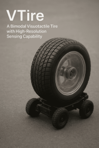 VTire – A Bimodal Visuotactile Tire with High-Resolution Sensing Capability